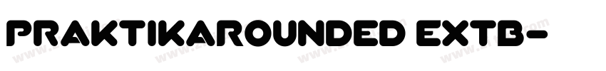 PraktikaRounded ExtB字体转换